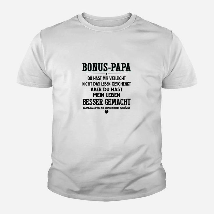 Bonus-Papa Dankeschön Kinder Tshirt, Lustiges Sprüche Tee