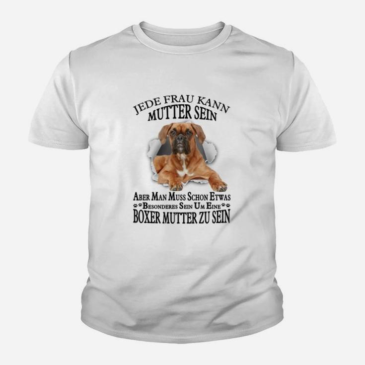 Boxer Jede Frau Kann Mutter Sein Kinder T-Shirt