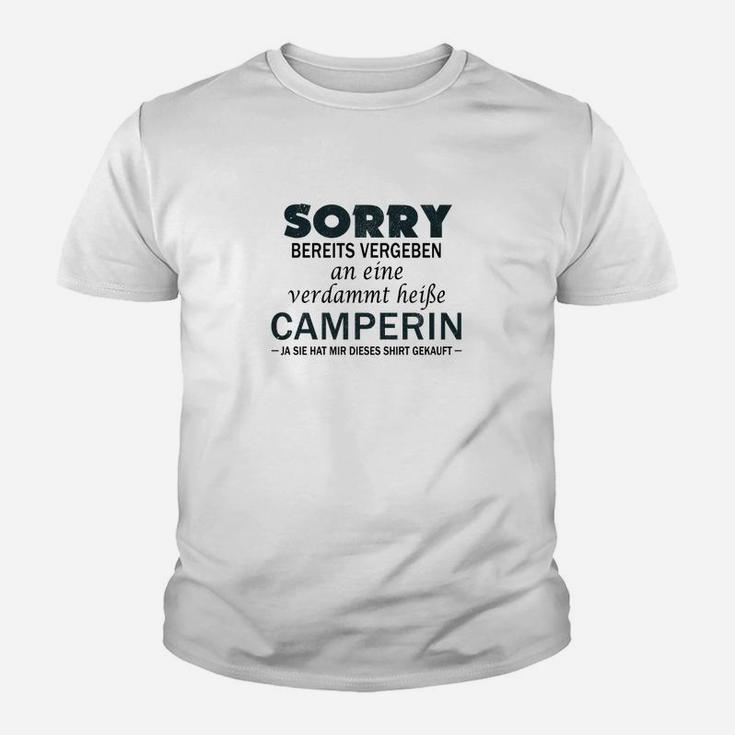 Camping Sorry Bereits Vergeben Kinder T-Shirt