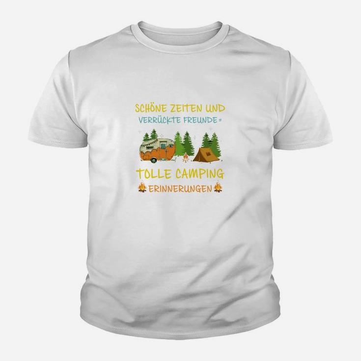 Camping Verrückte Freunde Kinder T-Shirt