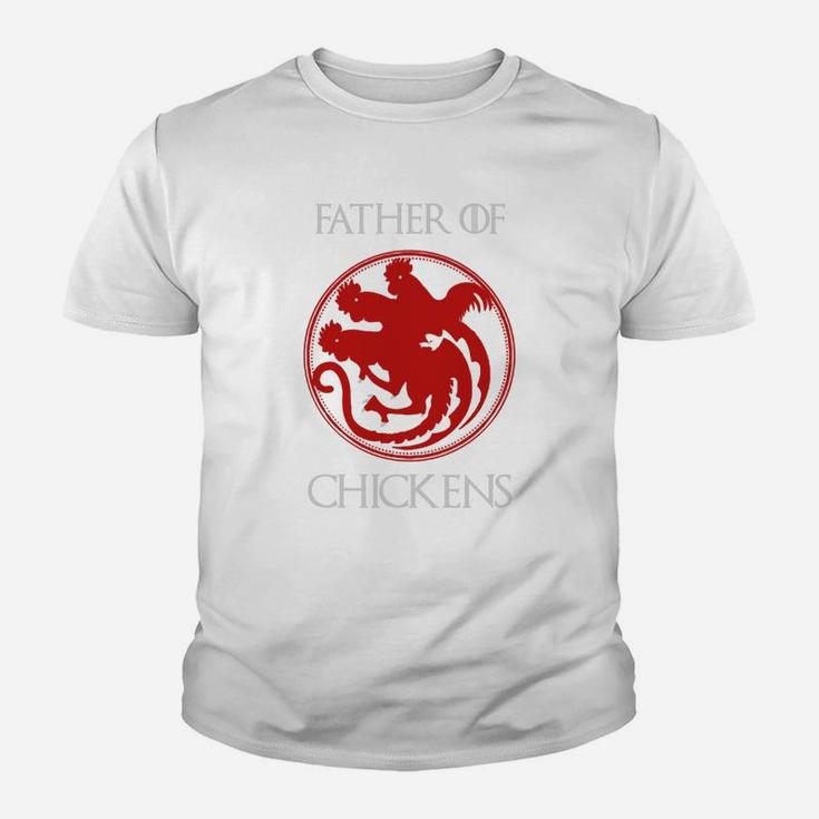 Chickens Father Of Chickens Kid T-Shirt