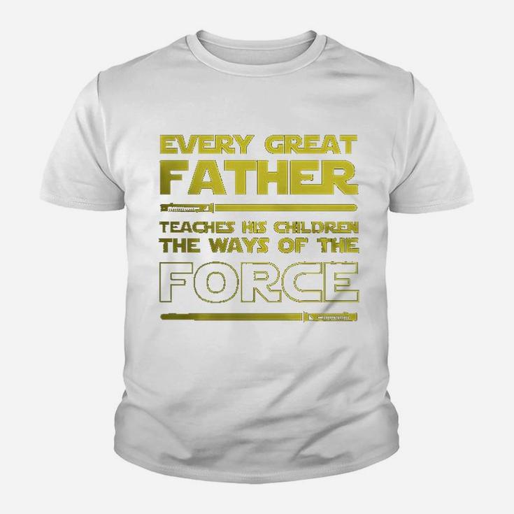 Dad Every Great Father Teaches The Force Kid T-Shirt