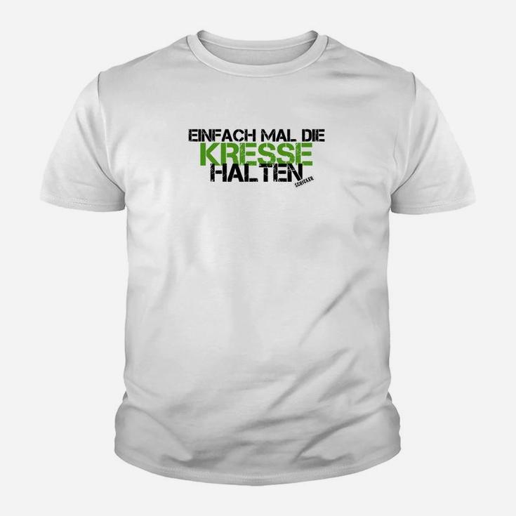 Einfach Mal Die Kresse Halten Kinder T-Shirt