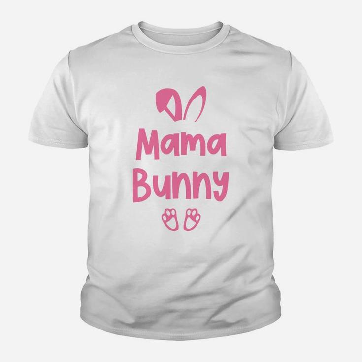 Family Easter Mama Bunny Good Gifts For Mom Kid T-Shirt