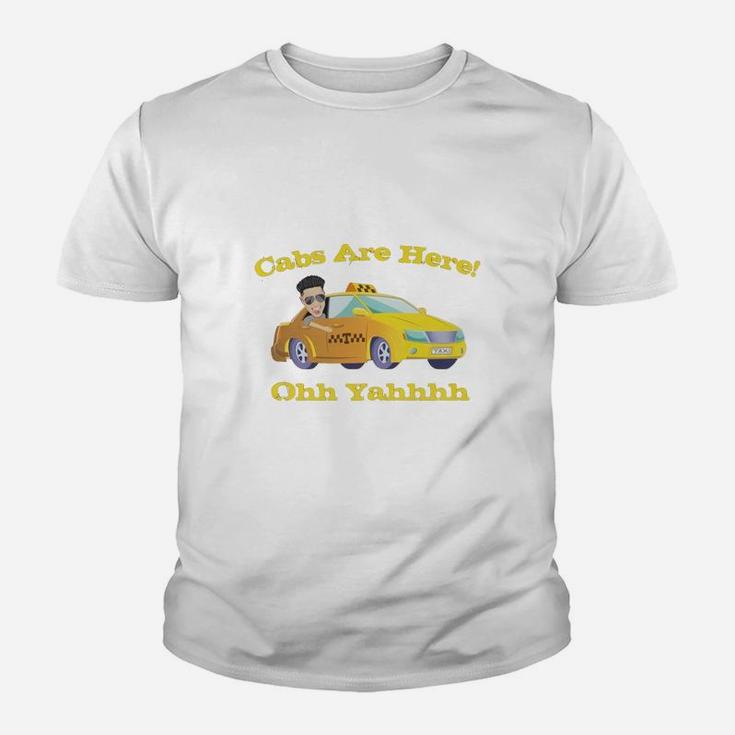 Funny Cabs Are Here Kid T-Shirt