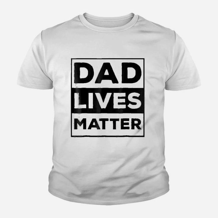 Funny Meme Dad Lives Matter For Fathers Day Gift Kid T-Shirt