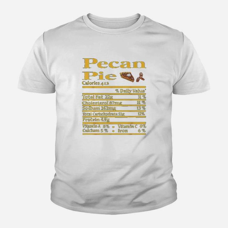 Funny Pecan Pie Nutrition Fact Gift Thanksgiving Christmas Kid T-Shirt
