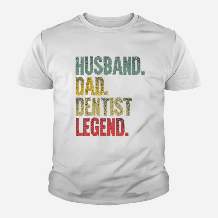 Funny Vintage Husband Dad Dentist Legend Retro Kid T-Shirt