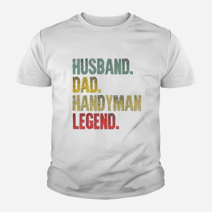 Funny Vintage Husband Dad Handyman Legend Retro Kid T-Shirt