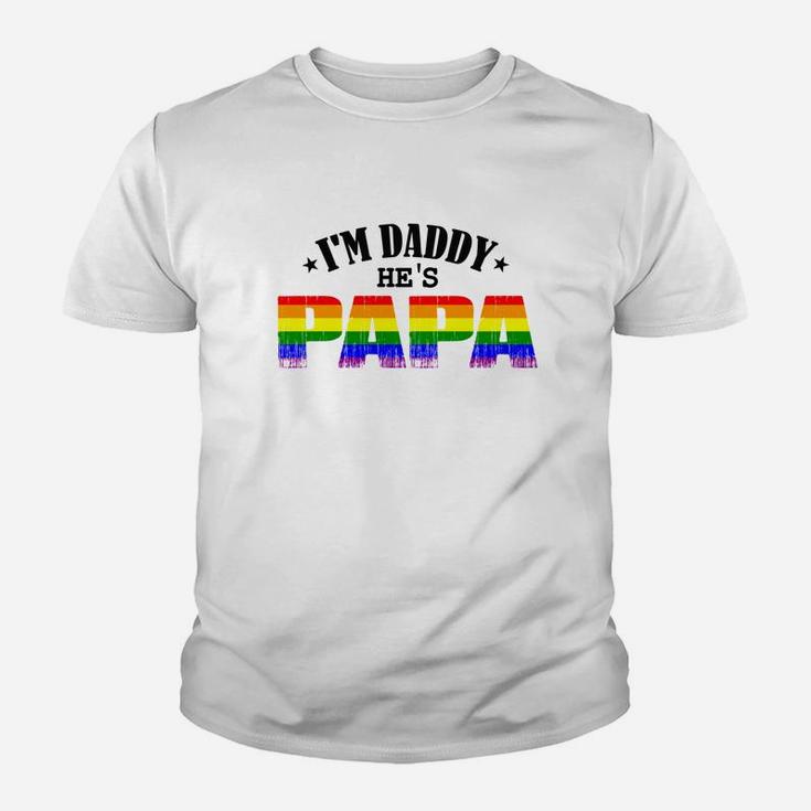 Gay Im Daddy Hes Papa, dad birthday gifts Kid T-Shirt