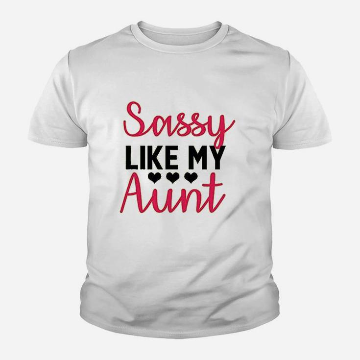 Girls Cute Family Sassy Like My Aunt Aunt Gift Funny Kid T-Shirt