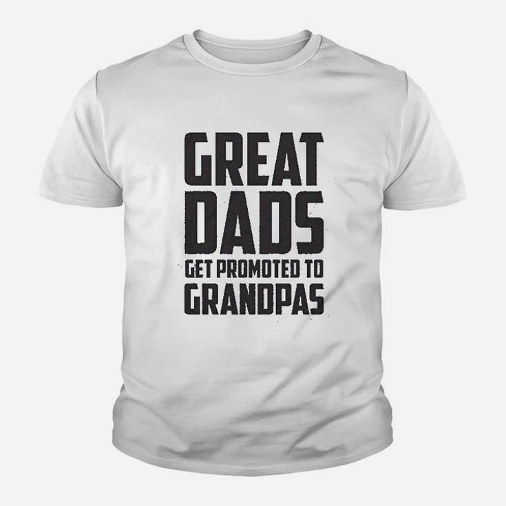Great Dads Get Promoted To Granpas Kid T-Shirt