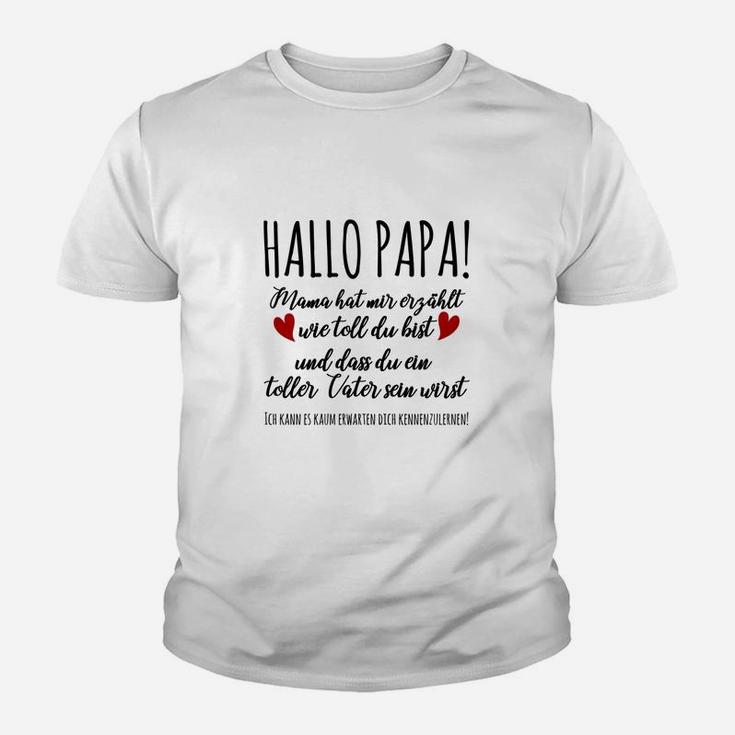 Hallo Papa Kinder Tshirt, Süße Ankündigung für Werdende Väter