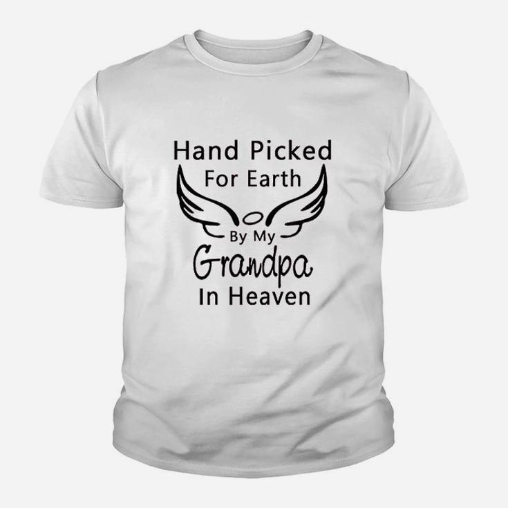 Hand Picked For Earth By My Grandpa Grandma In Heaven Boy Girl Youth T-shirt