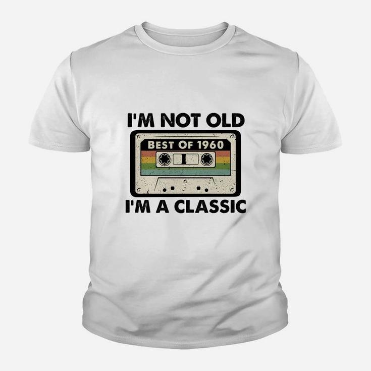 I Am Not Old I Am A Classic Best Of 1960 Vintage Cassette Happy Birthday Gift  Kid T-Shirt