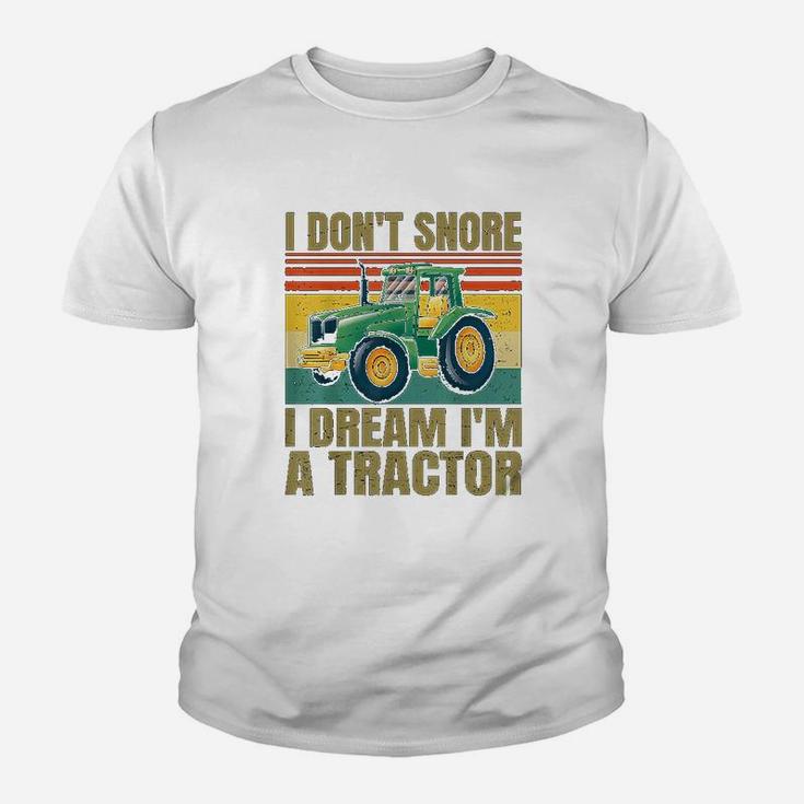 I Dont Snore I Dream Im A Tractor Funny Vintage Tractor Kid T-Shirt