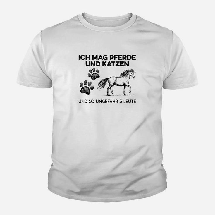 Ich Mag Pferde Und Katzen Und Vielleicht 3 Leute Kinder T-Shirt