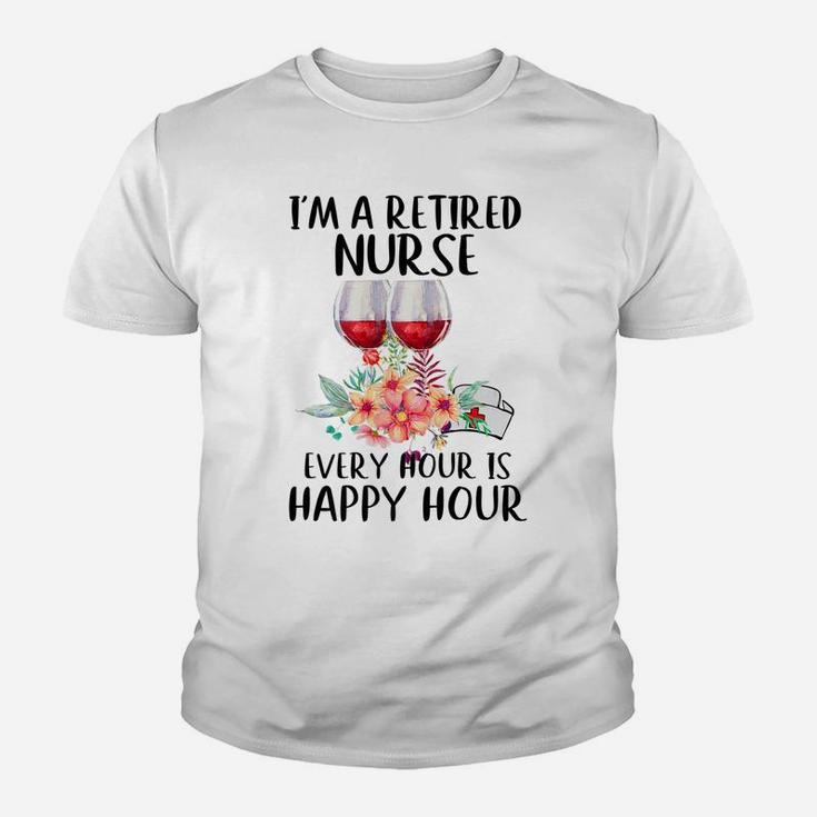Im A Retired Nurse Love Wine For Men Women Kid T-Shirt