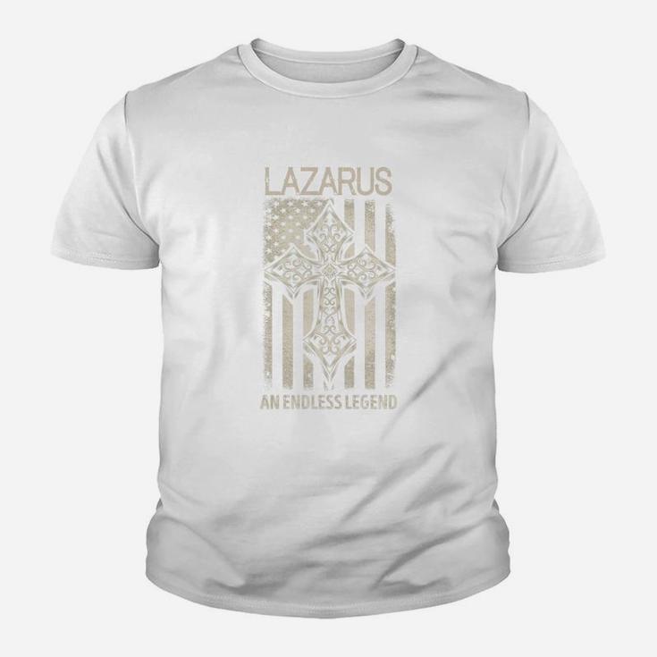 Lazarus An Endless Legend Name Shirts Kid T-Shirt