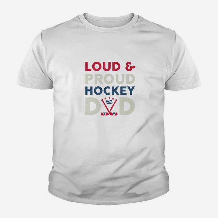 Loud And Proud Ice Hockey Dad Funny Fathers Day Gift Premium Kid T-Shirt