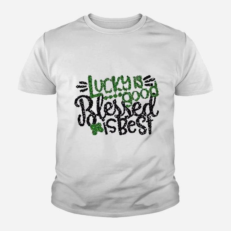 Lucky Food Blessed Is Best Happy St Patricks Day Kid T-Shirt