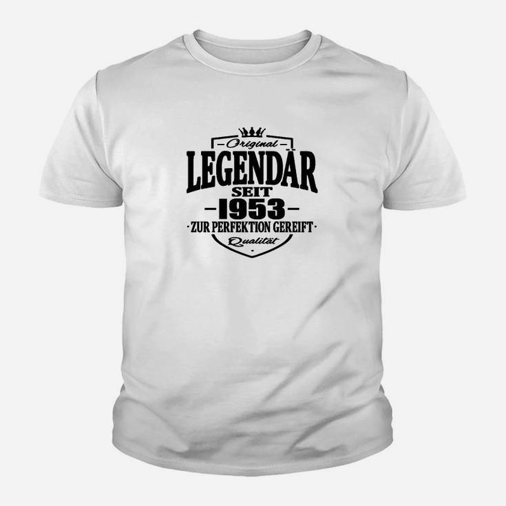 Lustige Geburtstag Legendär Seit 1953 Kinder T-Shirt