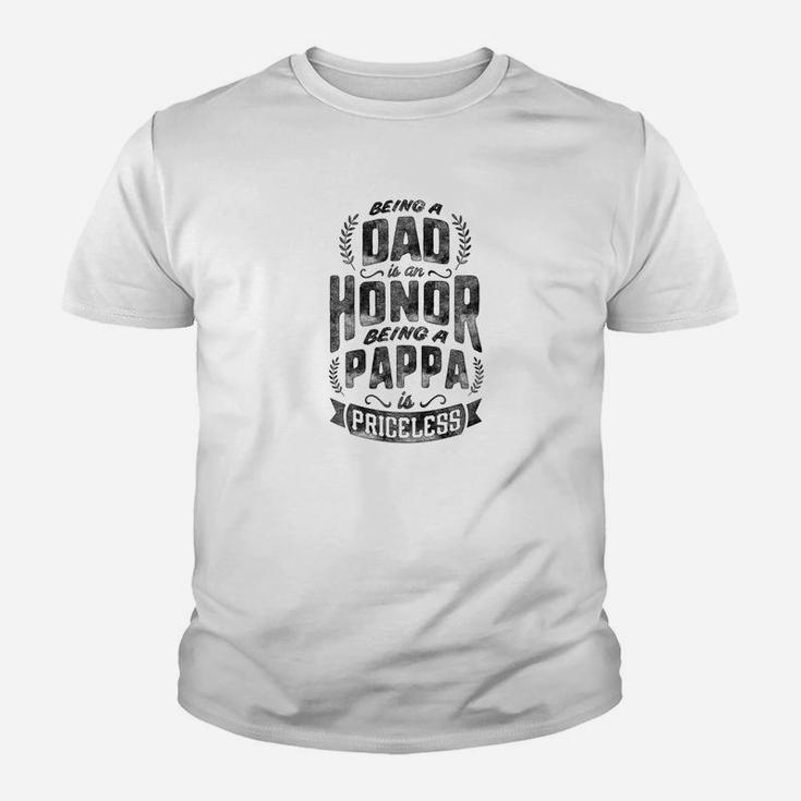 Mens Family Fathers Day Being A Dad Is An Honor Being A Pappa Is Kid T-Shirt