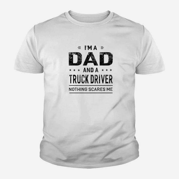 Mens Im A Dad And Truck Driver Shirt Fathers Day Men Kid T-Shirt