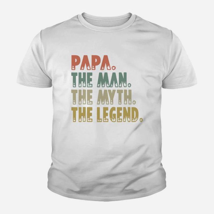 Mens Papa The Man The Myth The Legend Kid T-Shirt