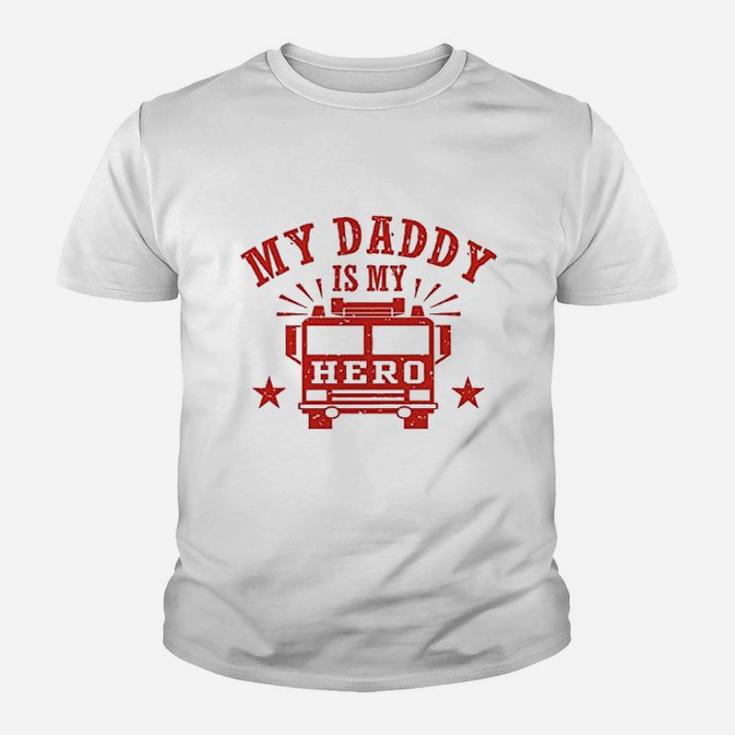 My Daddy Is My Hero Firefighter Kid T-Shirt
