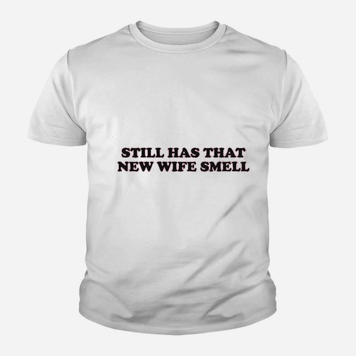 New Wife Smell Funny Valentines Day Anniversary Wedding Honeymoon Kid T-Shirt