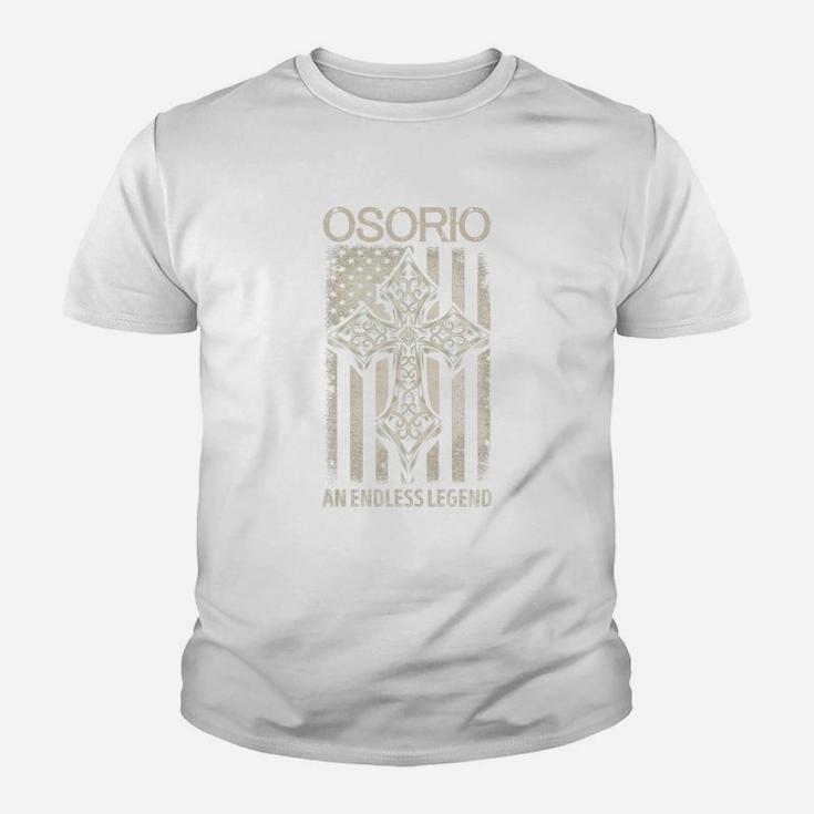 Osorio An Endless Legend Name Shirts Kid T-Shirt