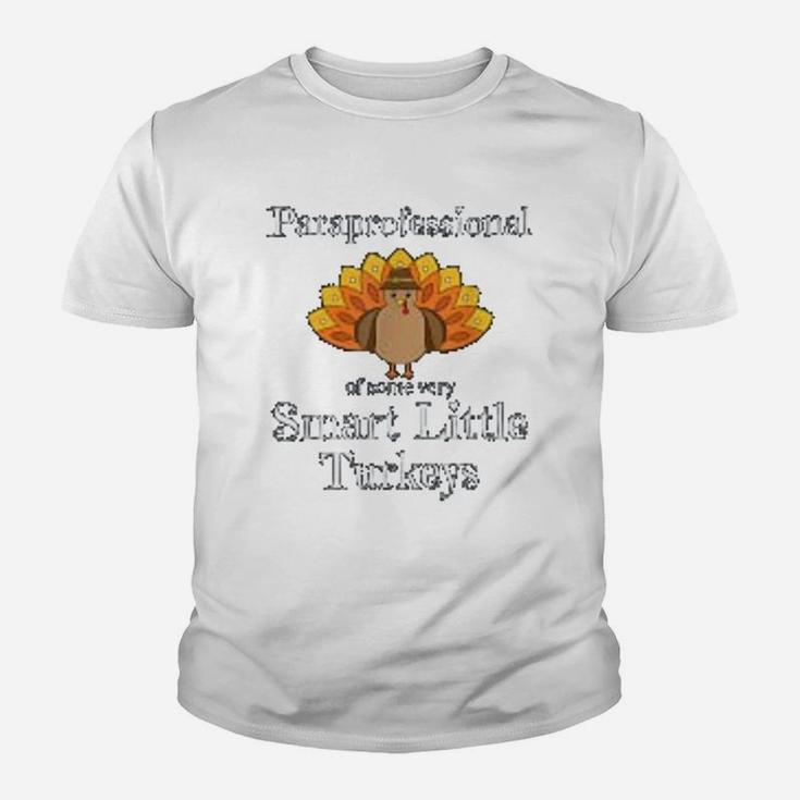 Paraprofessional Holiday Thanksgiving Turkey Teachers Kid T-Shirt