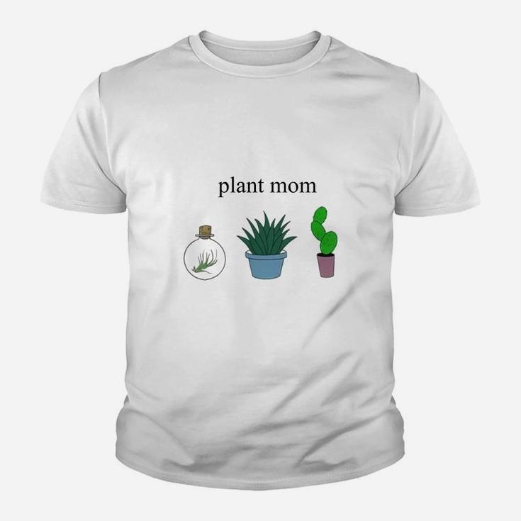 Plant Mom Lovely Planting Trees Lovers Mothers Day Kid T-Shirt