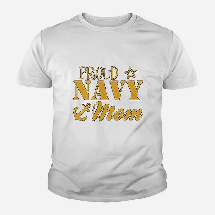 Proud Navy Mom In Navy Mothers Day Gift For Mom Kid T-Shirt