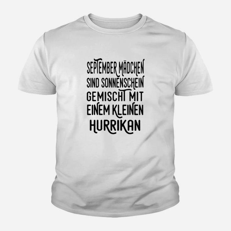 September Mädchen Kinder Tshirt: Sonnenschein & Hurrikan Design