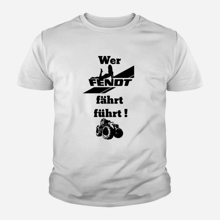 Sonderedition Wer Fendt Fährt Führt Kinder T-Shirt