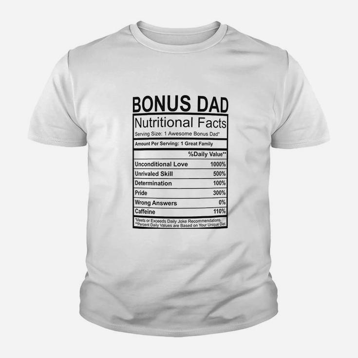 Stepdad Gifts Bonus Dad Nutritional Facts Kid T-Shirt
