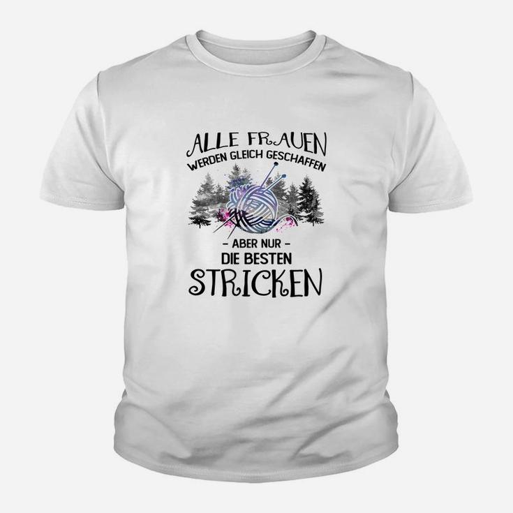 Strick-Motiv Kinder Tshirt für Beste Strickerinnen, Lustiges Damen Tee