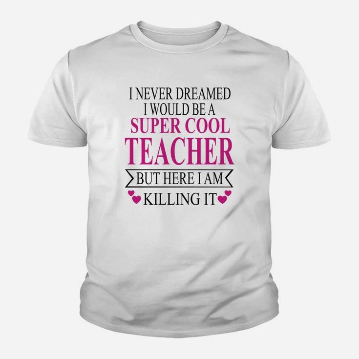 Super Cool Teacher Kid T-Shirt