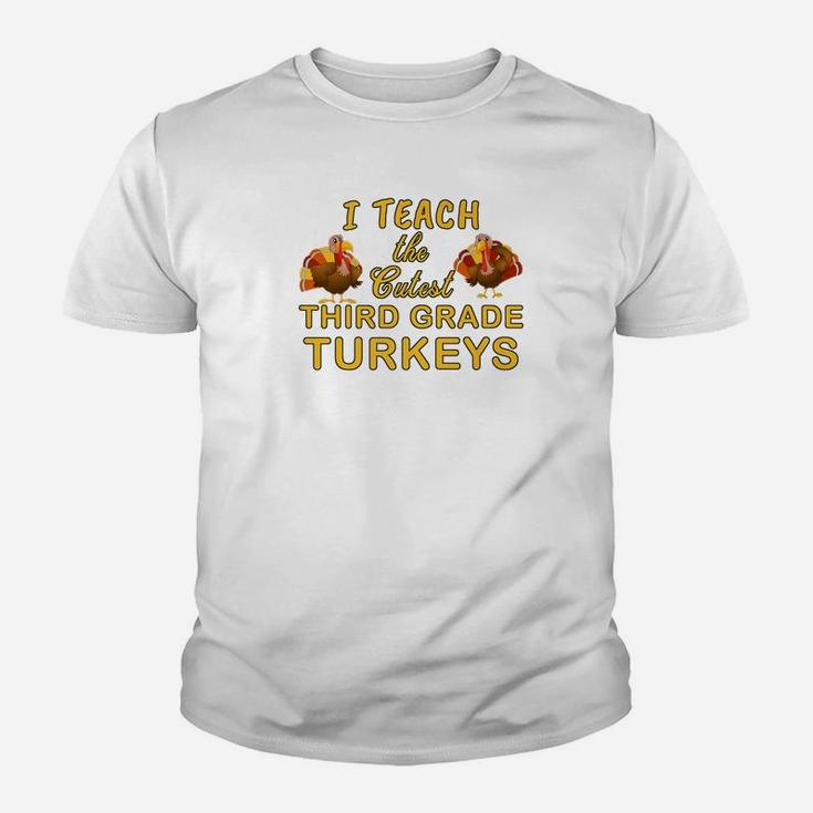 Teach Cutest Turkeys Third Grade Teacher Kid T-Shirt