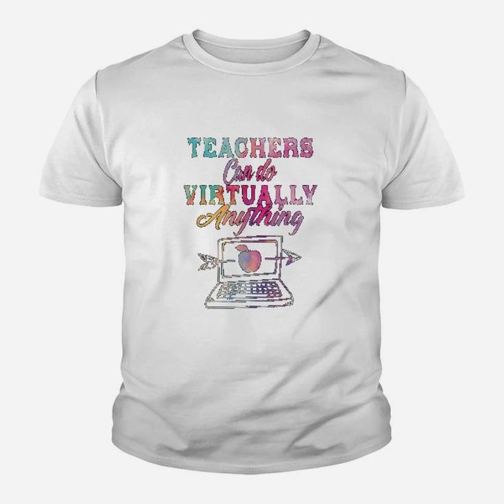 Teachers Can Do Virtually Anything Teachers Day Kid T-Shirt