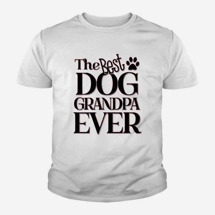 The Best Dog Grandpa Ever Dog Lovers Kid T-Shirt