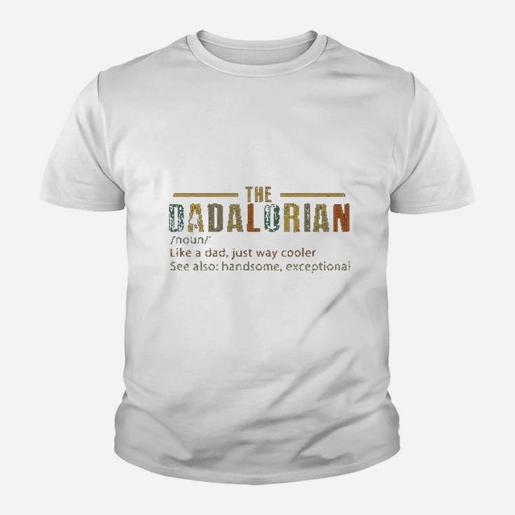 The Dadalorian Defination Like A Dad Just Way Cooler Crew Kid T-Shirt