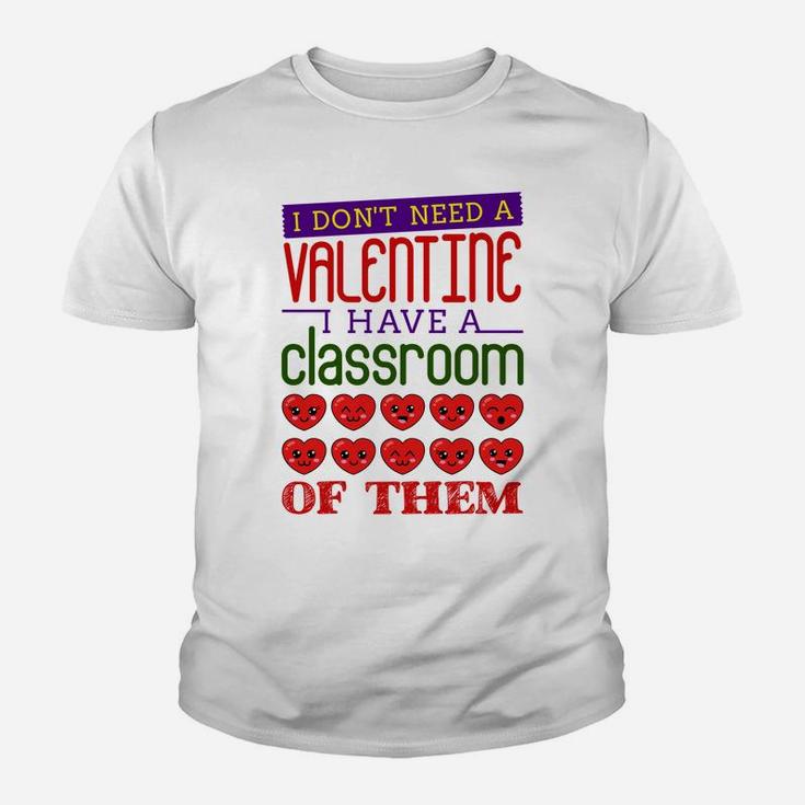 Valentine Days Teacher Classroom Of Valentines Kid T-Shirt