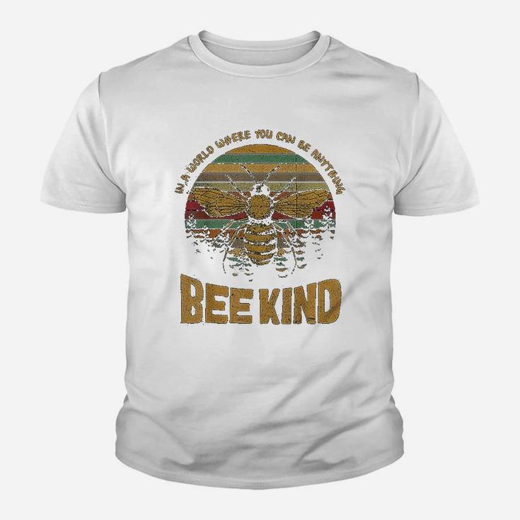 Vintage In A World Where You Can Be Anything Be Kind Kid T-Shirt