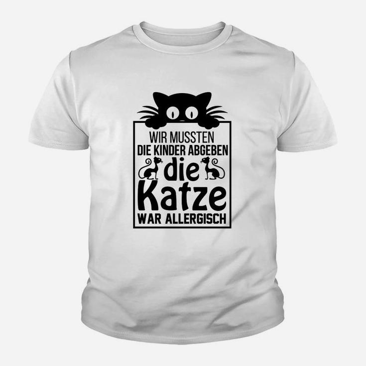 Wir Mussten Die Kinder Abgeben Kinder T-Shirt