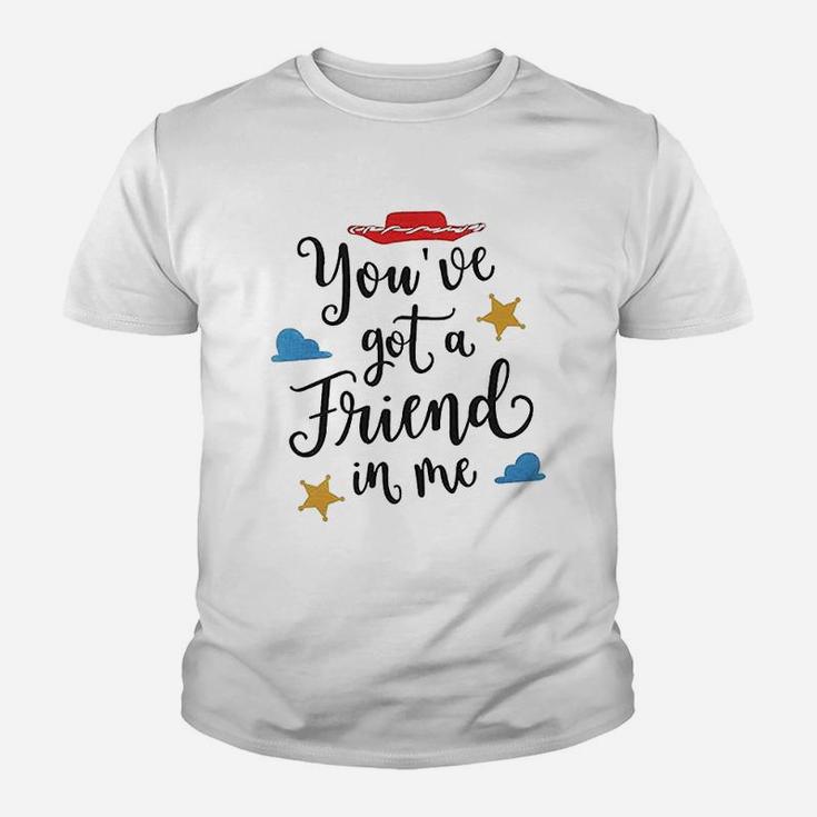 Youve Got A Friend In Me, best friend birthday gifts, unique friend gifts, gift for friend Kid T-Shirt