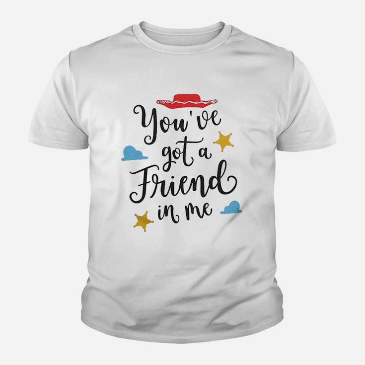 Youve Got A Friend In Me, best friend christmas gifts, gifts for your best friend, gifts for best friend Kid T-Shirt