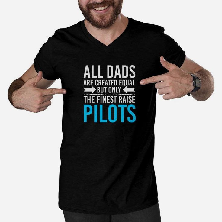 All Dads Are Created Equal Pilot Fathers Day Shirt Men V-Neck Tshirt